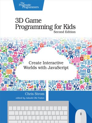 cover image of 3D Game Programming for Kids